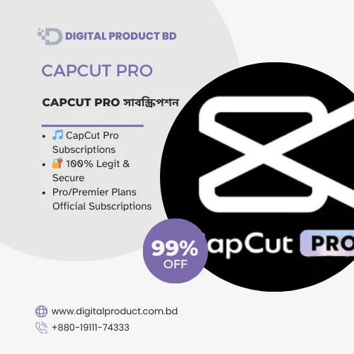 CapCut Pro Subscription in Bangladesh