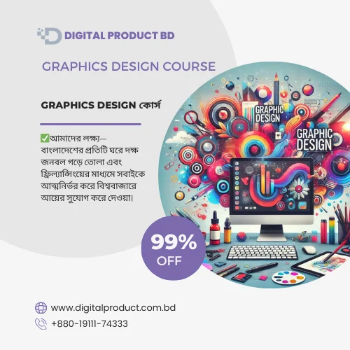 Complete Graphics Design Course Online Training - Master Adobe Photoshop and Illustrator step-by-step at Digital Product BD.