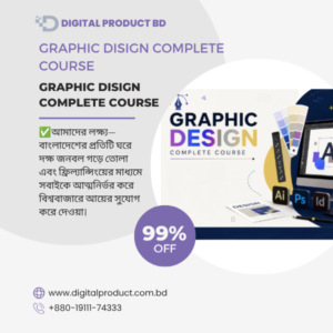 Graphic Design Complete Course by Digital Product BD for Photoshop, Illustrator, branding, social media design, and freelancing skills.