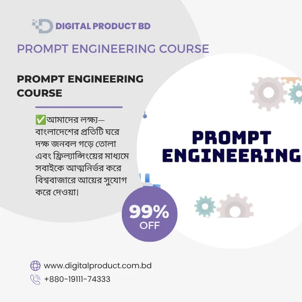 Premium Prompt Engineering Course for ChatGPT and AI mastery by Digital Product BD