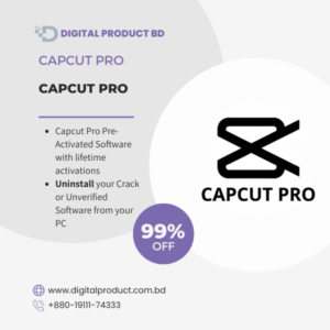 CapCut Pro Pre-Activated Premium Video Editing Software - Digital Product BD