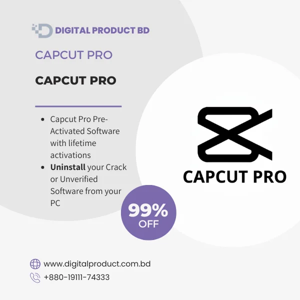 CapCut Pro Pre-Activated Premium Video Editing Software - Digital Product BD