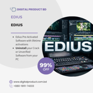 Edius Pro pre-activated video editing software full version download at Digital Product BD