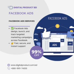 Facebook Ads Services & Management | Digital Product BD