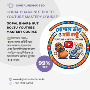 Gopal Bhar and Nut Boltu YouTube Mastery Course - Learn Bengali cartoon YouTube automation, video editing, and channel monetization step-by-step by Digital Product BD.